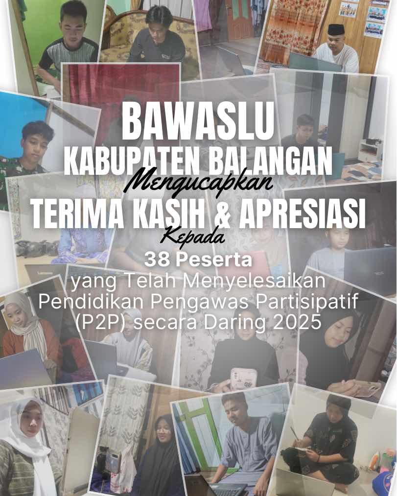 Sebanyak 38 Peserta Balangan Tuntaskan Pendidikan Pengawas Partisipatif 2025